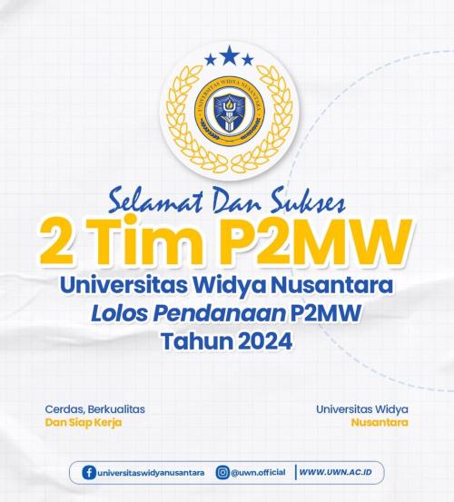 2 Tim P2MW UWN Lolos Pendanaan